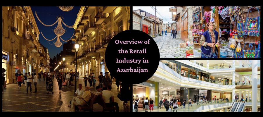 Explorando experiencias minoristas en Azerbaiyán
